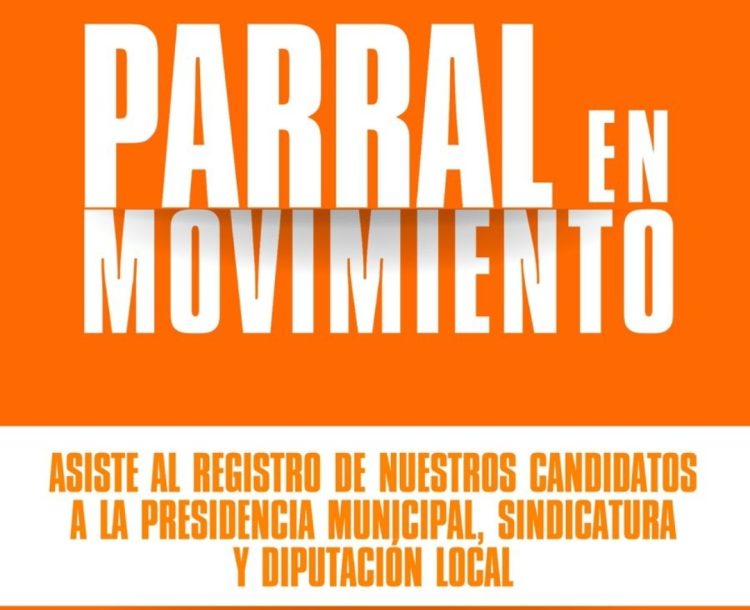 Invitan a unirse al registro de los candidatos de Movimiento Ciudadano en Parral