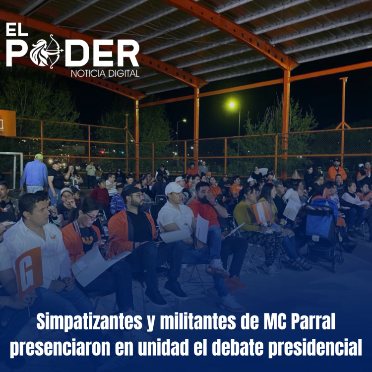 Simpatizantes y militantes de MC Parral presenciaron en unidad el debate presidencial