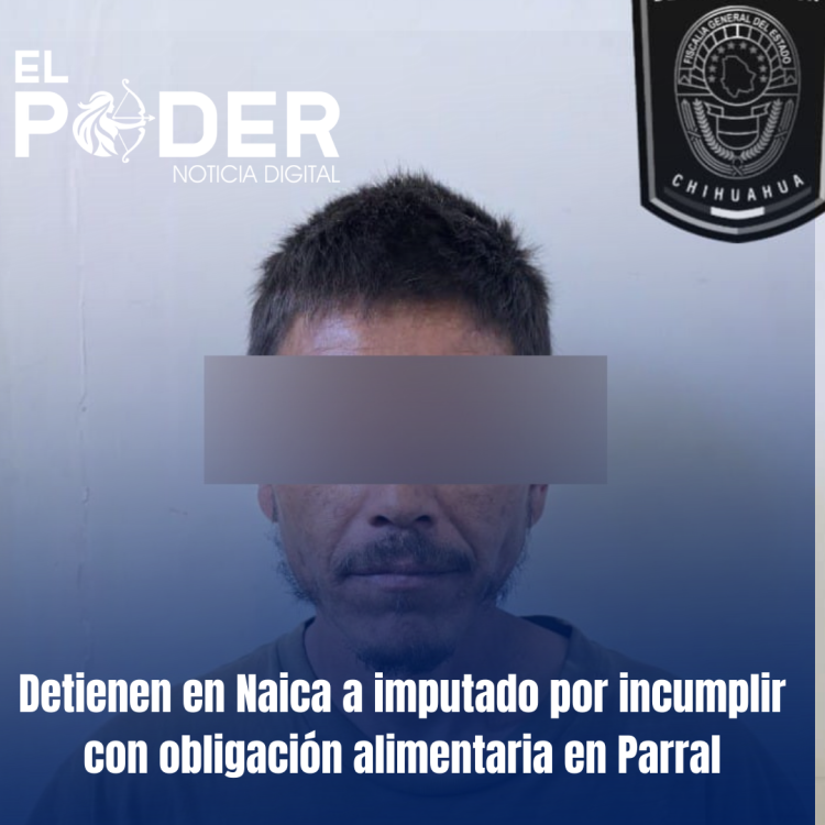 Huye a Naica para no pagar la pensión de su hija; fue detenido