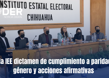 Valida IEE dictamen de cumplimiento a paridad de género y acciones afirmativas