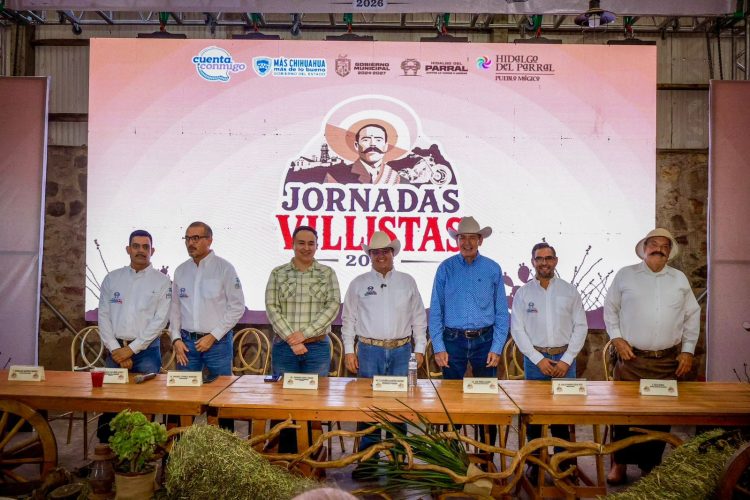 Jornadas Villistas 2026: Parral se alista para vivir su máxima fiesta de identidad, historia y tradición