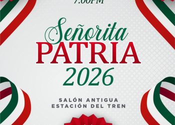 Gobierno de Parral invita a celebrar el certamen «Señorita Patria 2026»