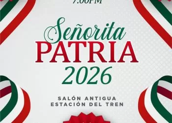 Gobierno de Parral invita a celebrar el certamen «Señorita Patria 2026»