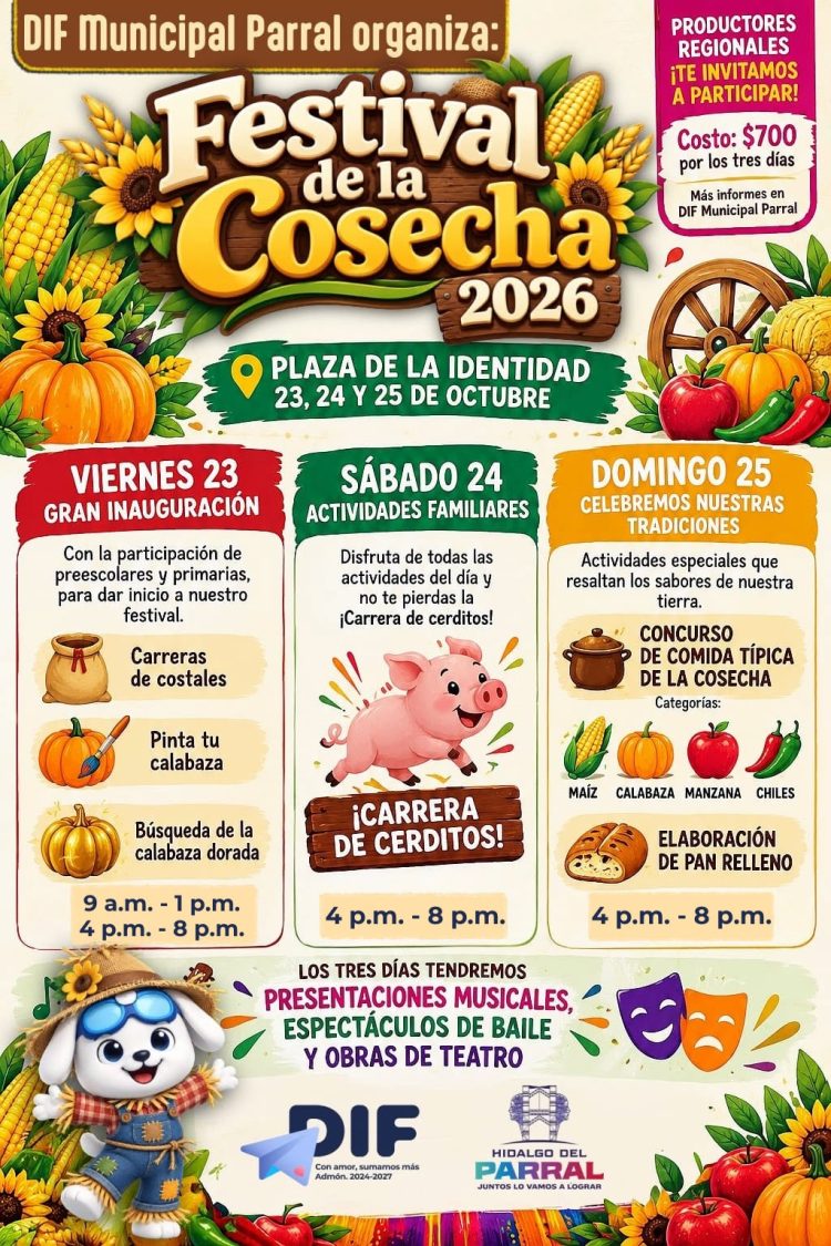 ¡Vive la tradición en el Festival de la Cosecha 2026! Invitan a disfrutar tres días de fiesta en Parral