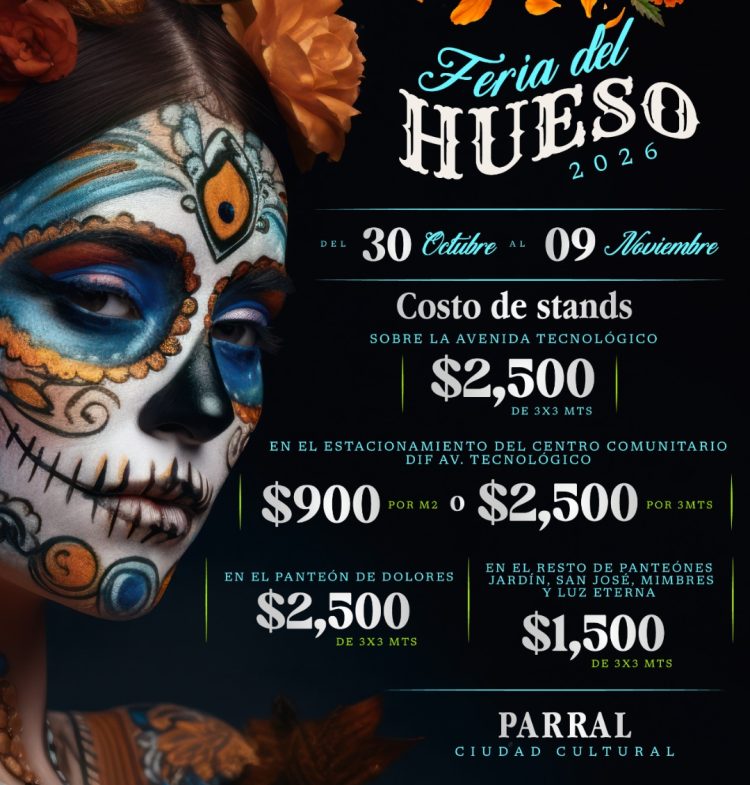 Invita Gobierno de Parral a participar en la Feria del Hueso 2026